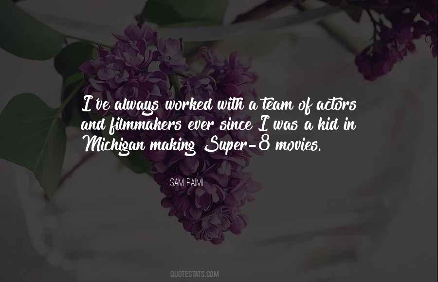 Quotes About Michigan #1299238