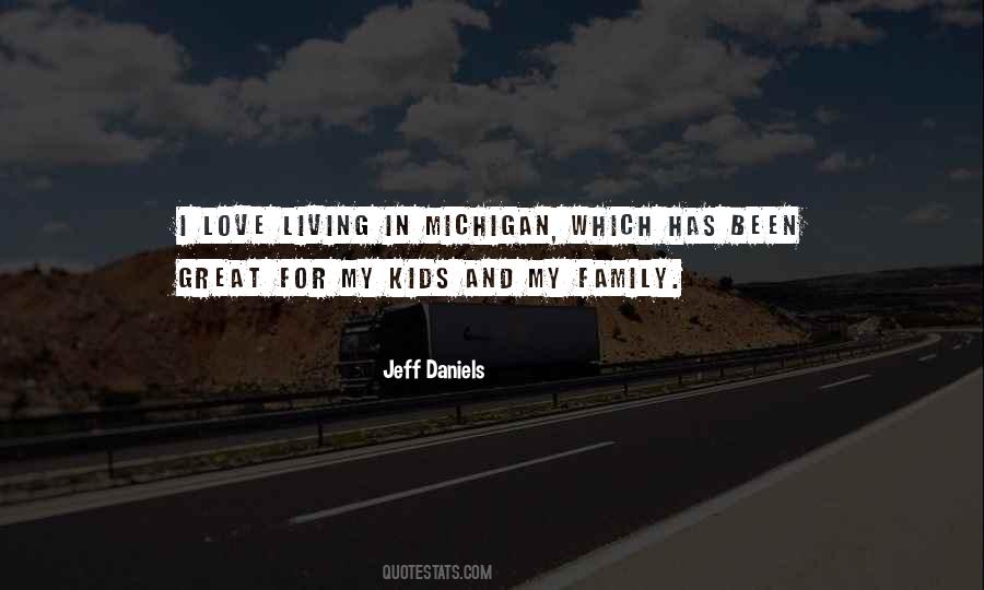 Quotes About Michigan #1571624