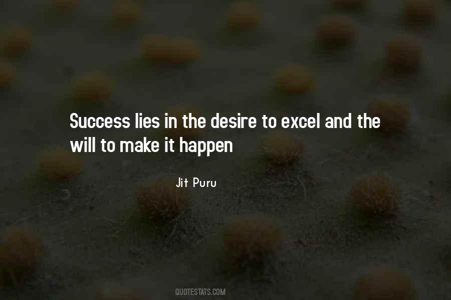 Make Success Happen Quotes #212413