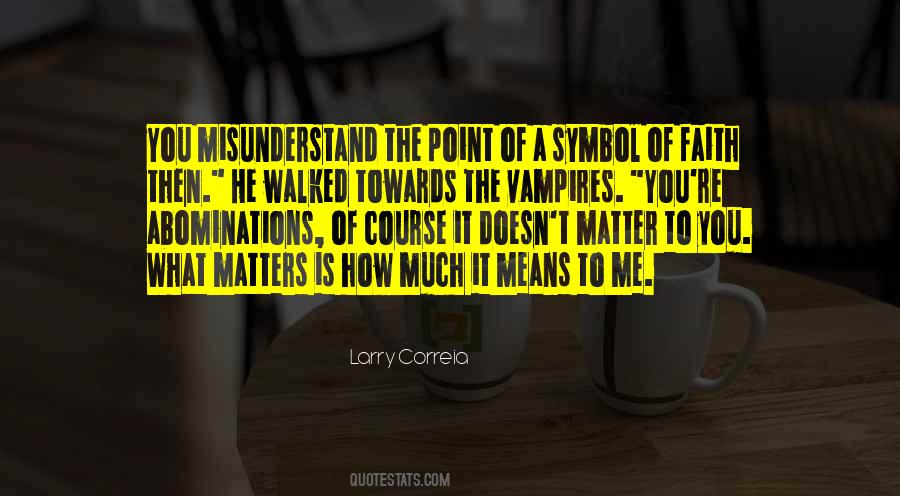 Quotes About Abominations #1014677