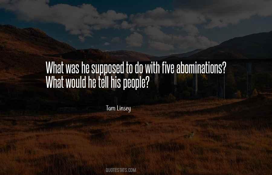 Quotes About Abominations #420598