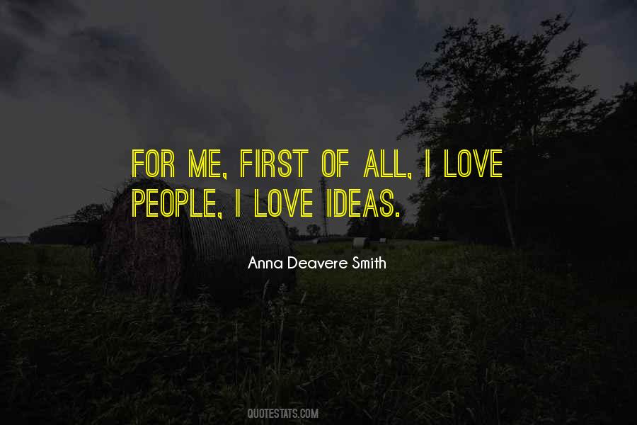 People I Love Quotes #1434664