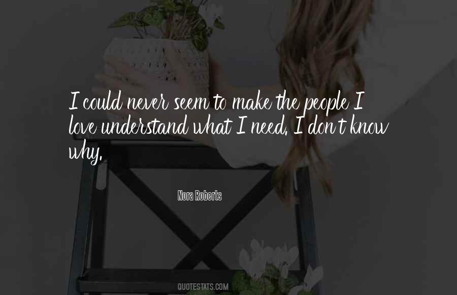 People I Love Quotes #1687319