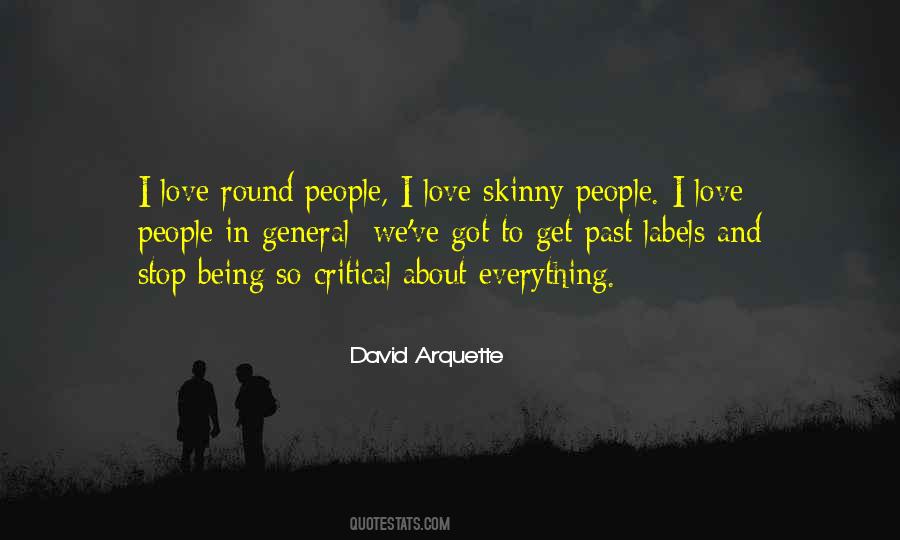 People I Love Quotes #1781780