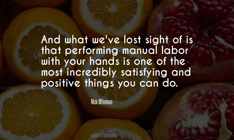 Quotes About Manual Labor #1222956