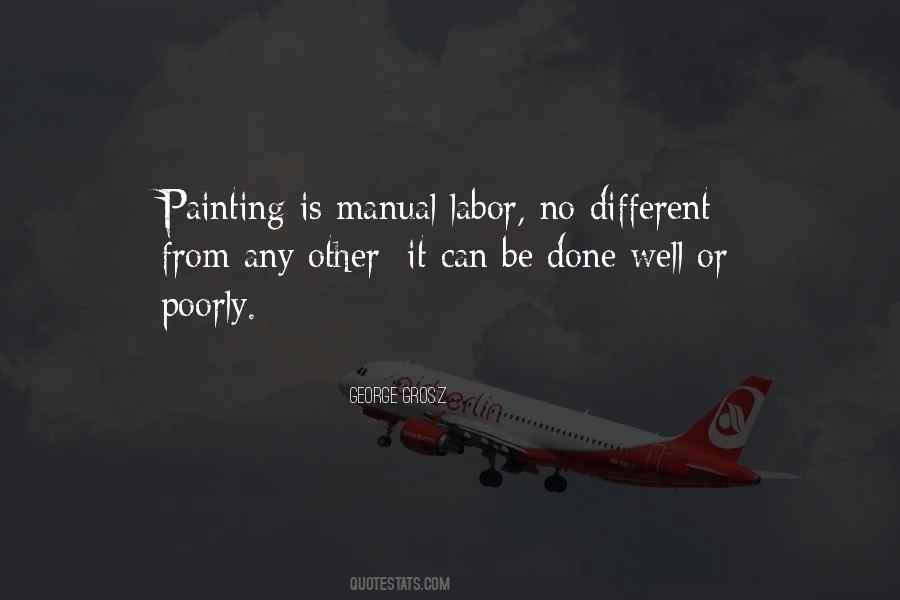 Quotes About Manual Labor #440410