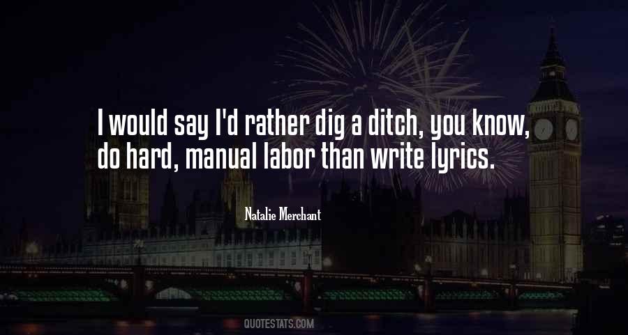 Quotes About Manual Labor #591768