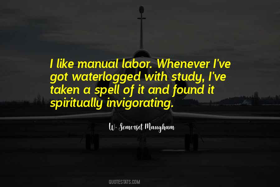 Quotes About Manual Labor #654397
