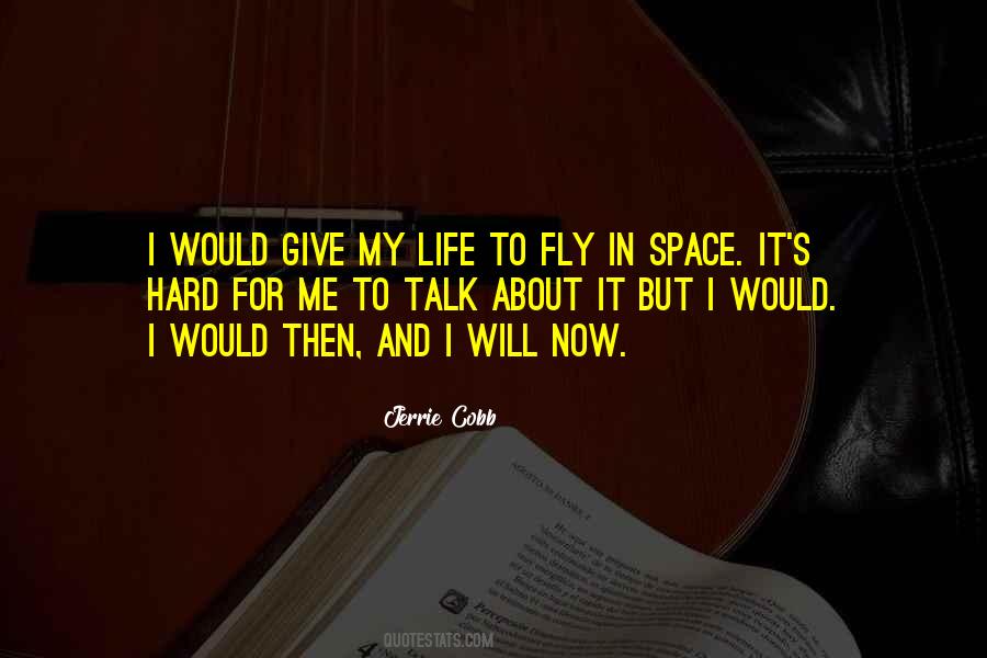 Quotes About Giving Me Space #1562438