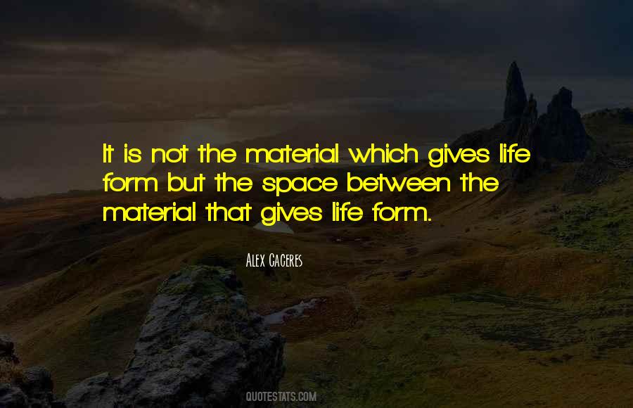 Quotes About Giving Me Space #922696