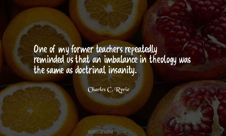 Quotes About Former Teachers #602679