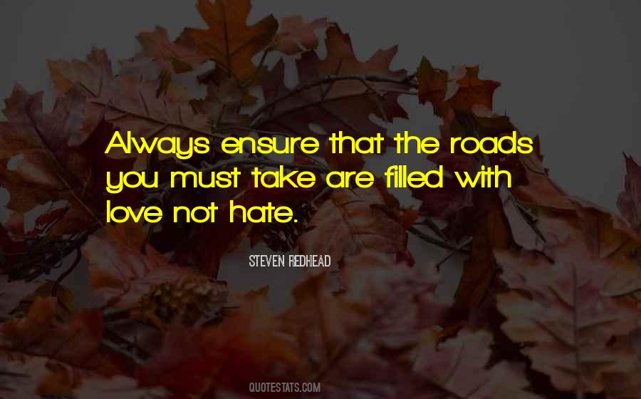 Love Roads Quotes #1459688