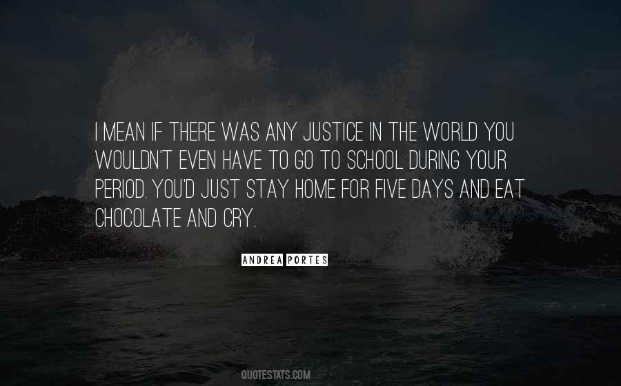 Justice In The World Quotes #102122