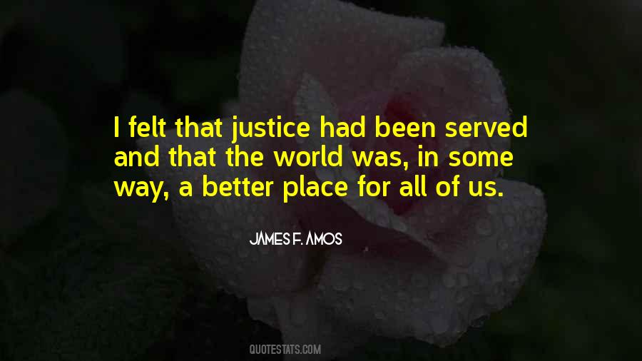 Justice In The World Quotes #583669