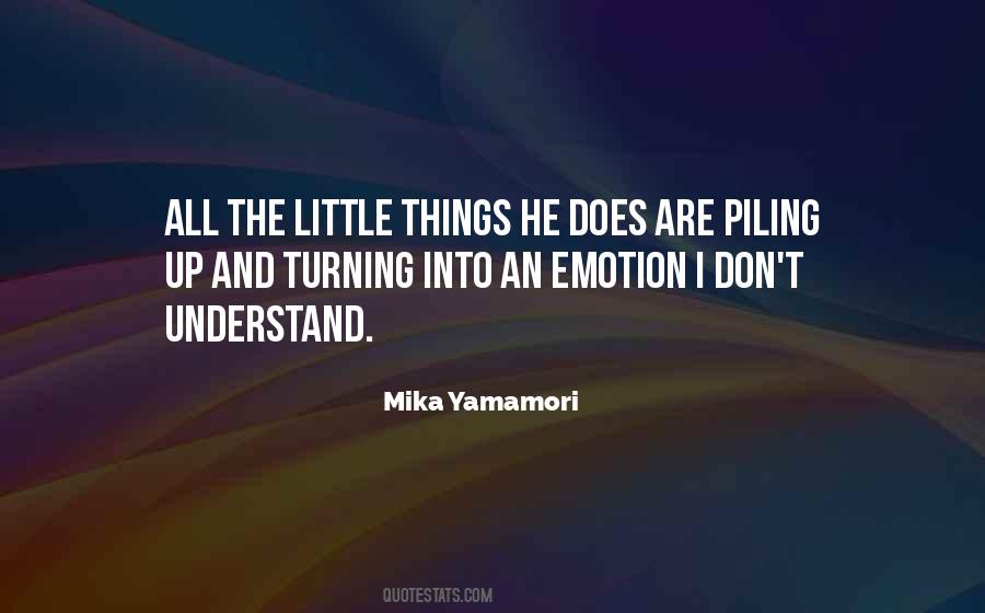 Quotes About The Little Things He Does #261588