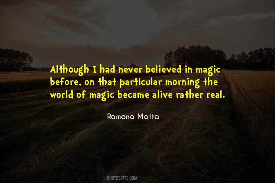 Magic In The World Quotes #14354