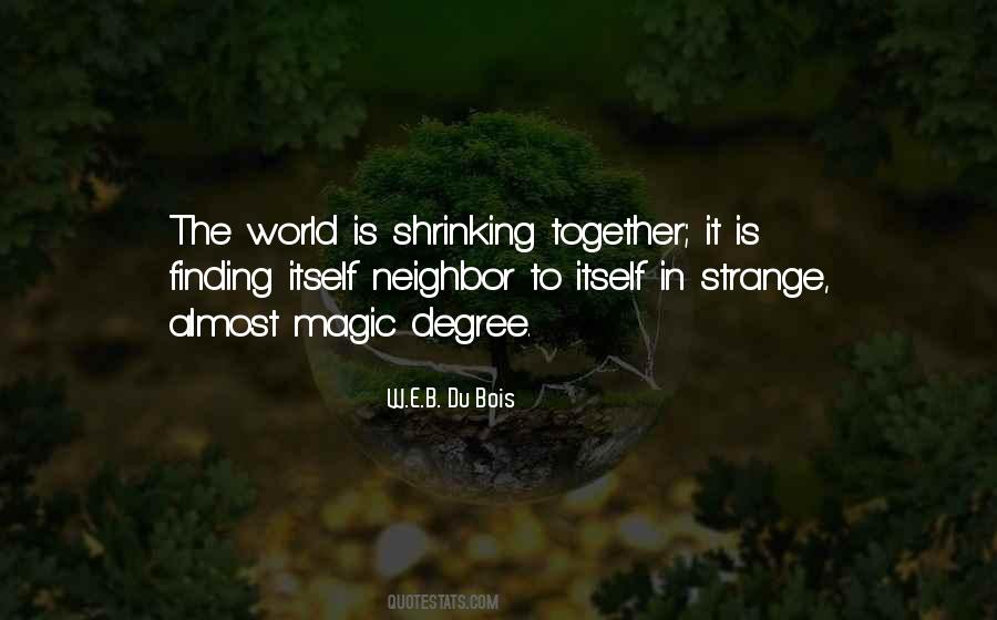 Magic In The World Quotes #239077