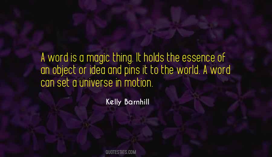 Magic In The World Quotes #388940