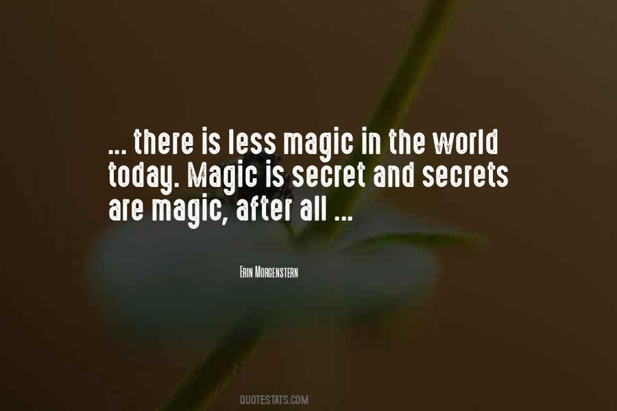 Magic In The World Quotes #42115