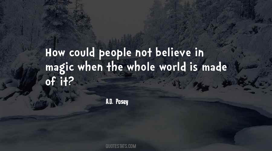 Magic In The World Quotes #626193