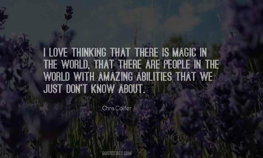 Magic In The World Quotes #632423