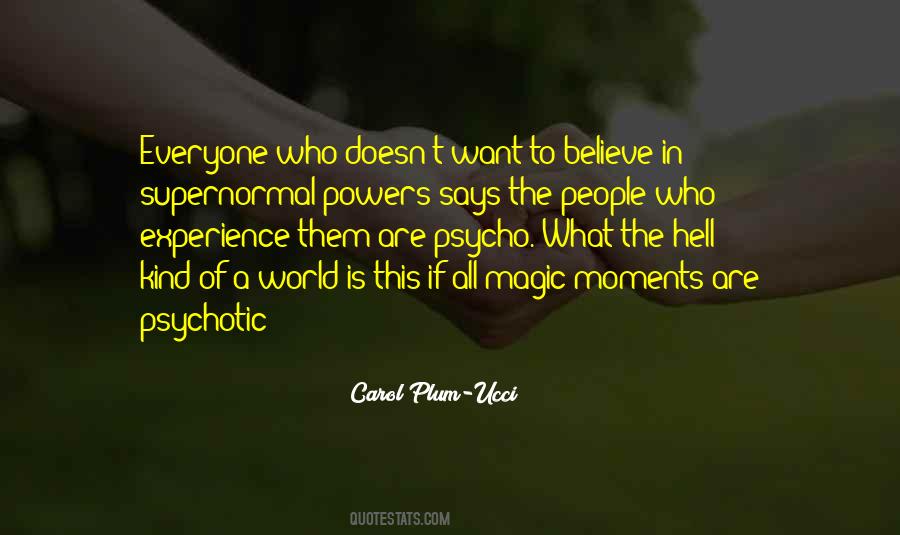 Magic In The World Quotes #666030