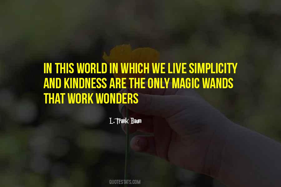 Magic In The World Quotes #718994