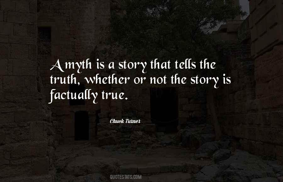 Quotes About A Myth #1149915