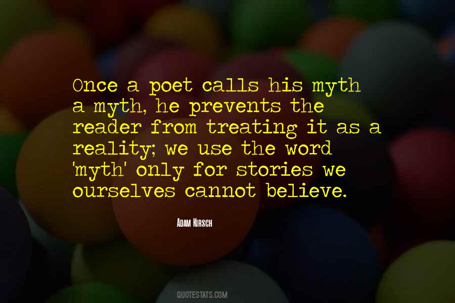 Quotes About A Myth #1354402