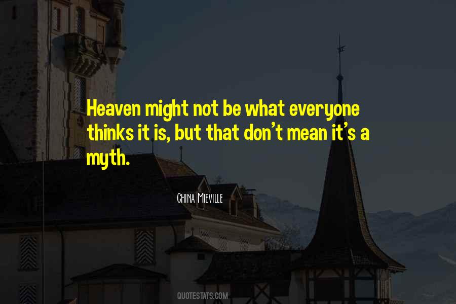 Quotes About A Myth #970100