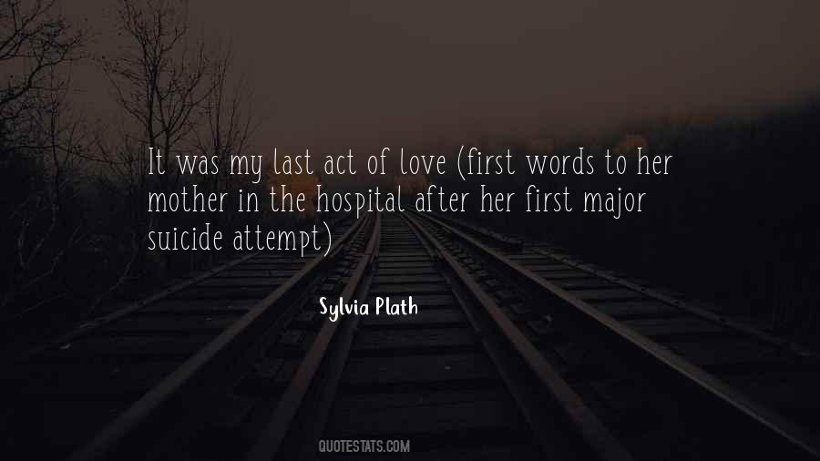 Love Sylvia Plath Quotes #1115550