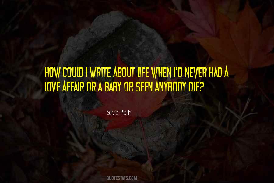 Love Sylvia Plath Quotes #1569637