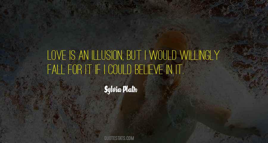 Love Sylvia Plath Quotes #1719627