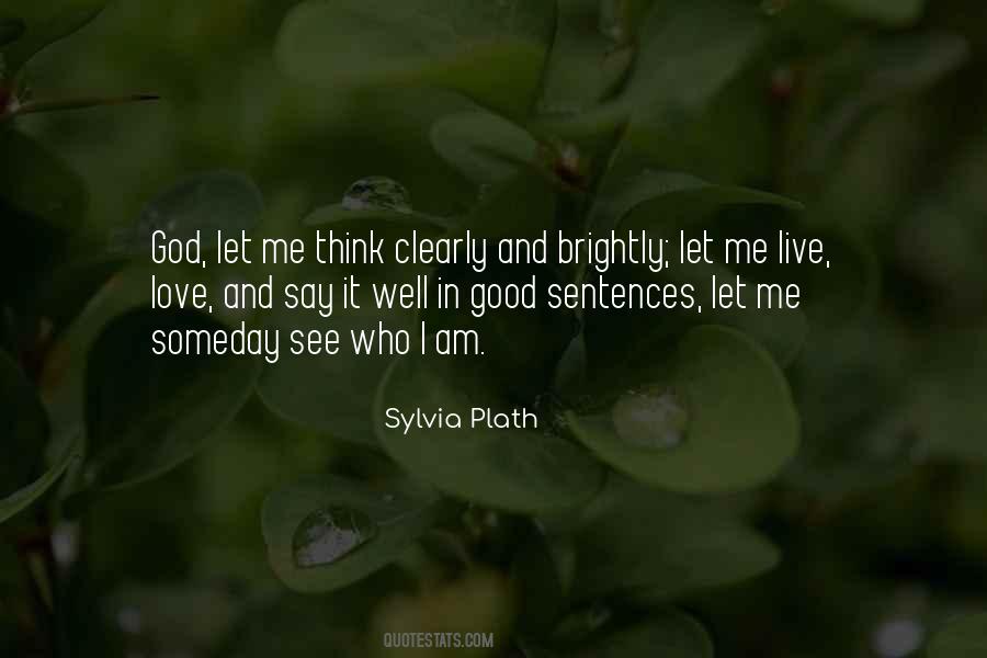 Love Sylvia Plath Quotes #291334