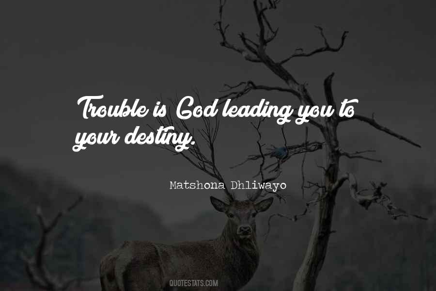 Quotes About God Leading You #351117