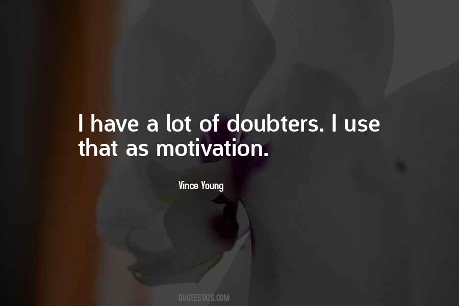 Quotes About Doubters #1597333