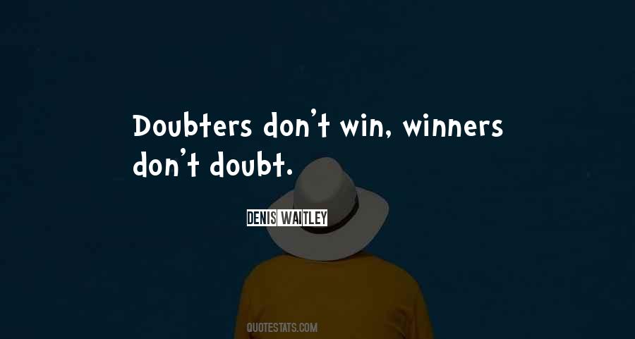 Quotes About Doubters #461035