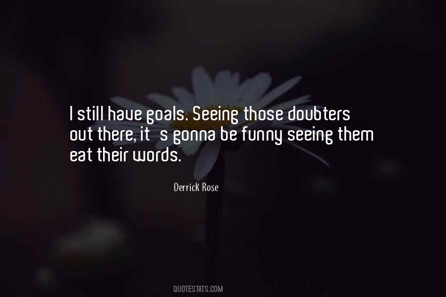 Quotes About Doubters #513695