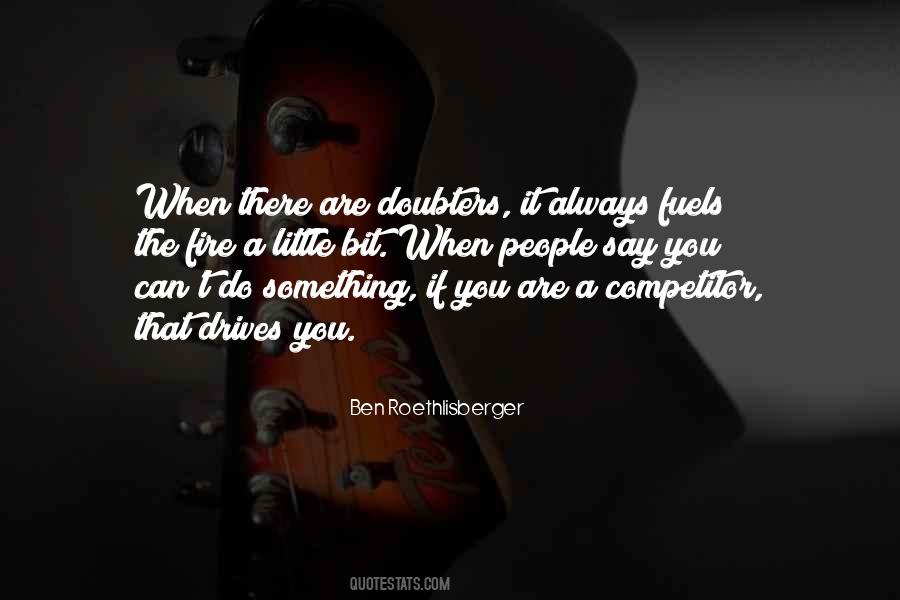 Quotes About Doubters #586099