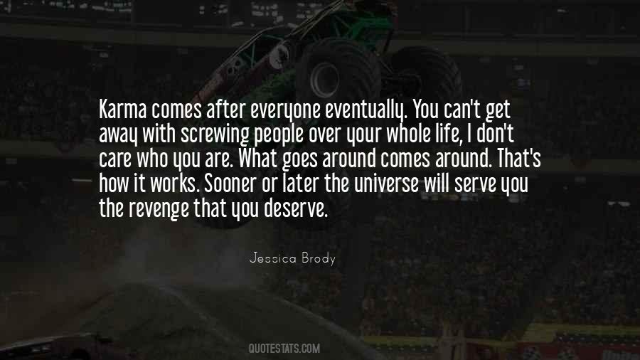 Universe Works Quotes #743607