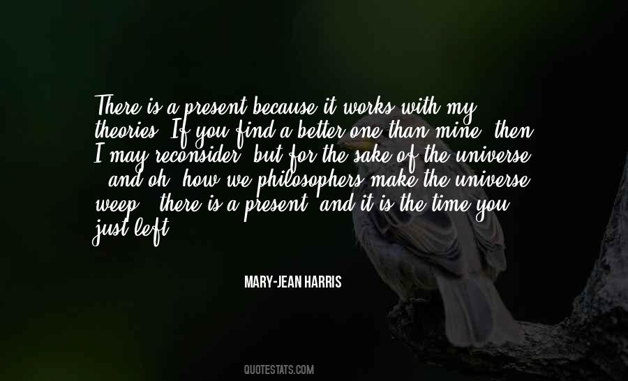 Universe Works Quotes #990215