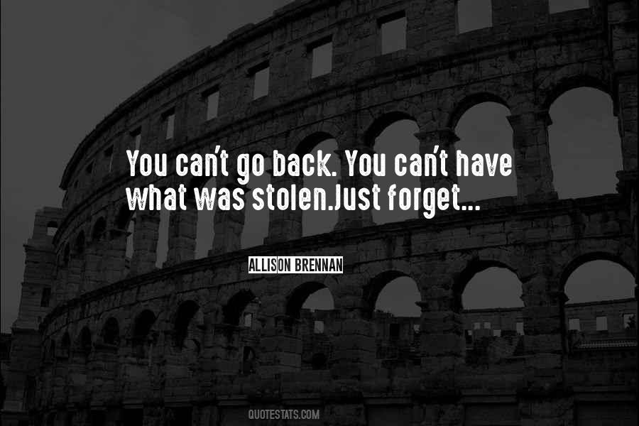 Quotes About Can't Go Back #116200