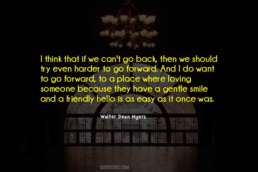 Quotes About Can't Go Back #1284345
