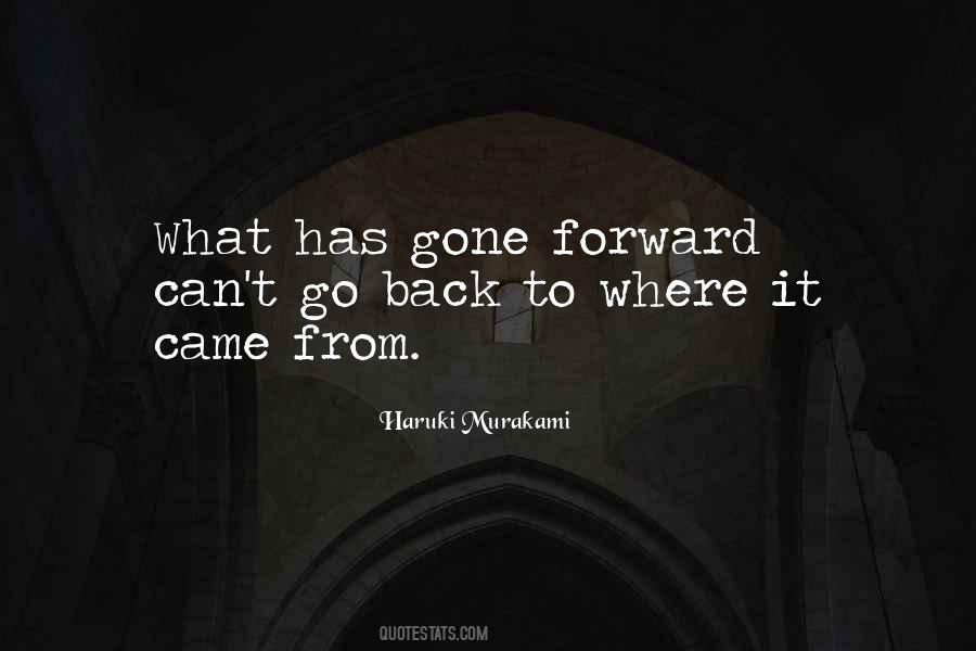 Quotes About Can't Go Back #1753096