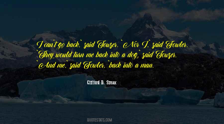 Quotes About Can't Go Back #1858697