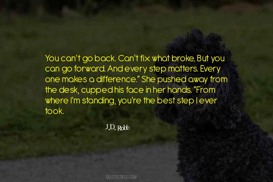 Quotes About Can't Go Back #268367