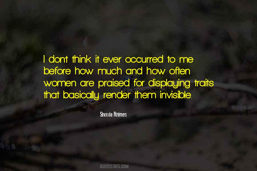 You Are Not Invisible Quotes #9363