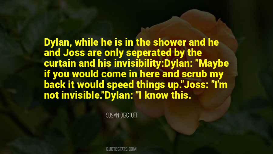 You Are Not Invisible Quotes #995065