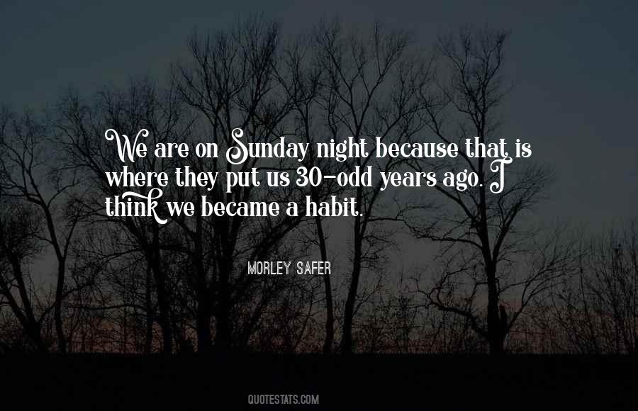 Quotes About Sunday Night #1712295