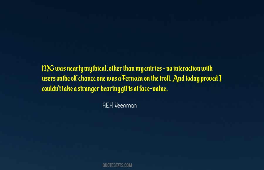 Quotes About Interaction With Others #11029